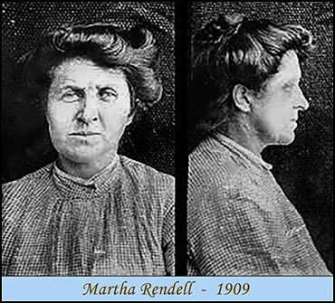 Martha Rendells' Mugshot - 1909